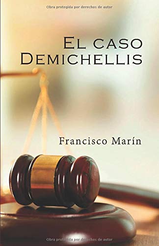 El caso Demichellis