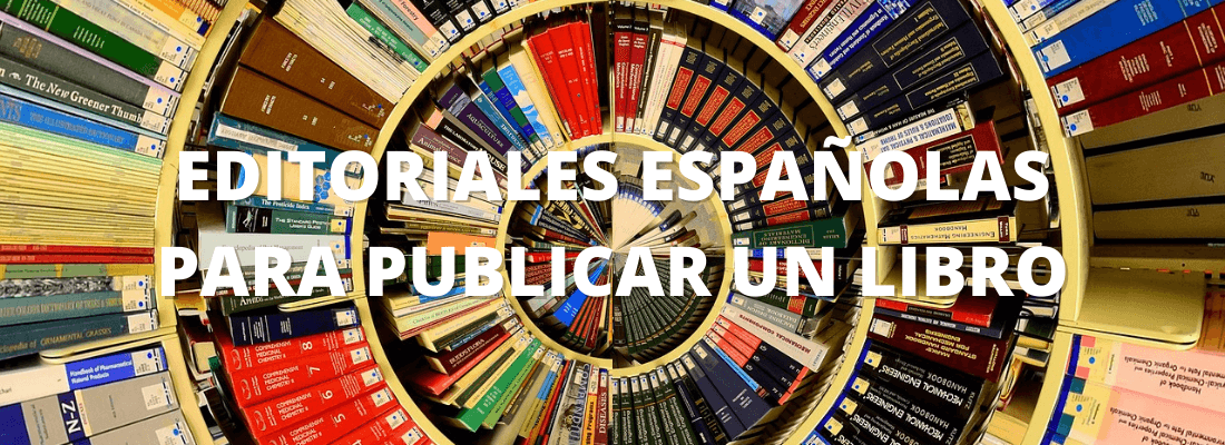 Editoriales españolas para publicar un libro