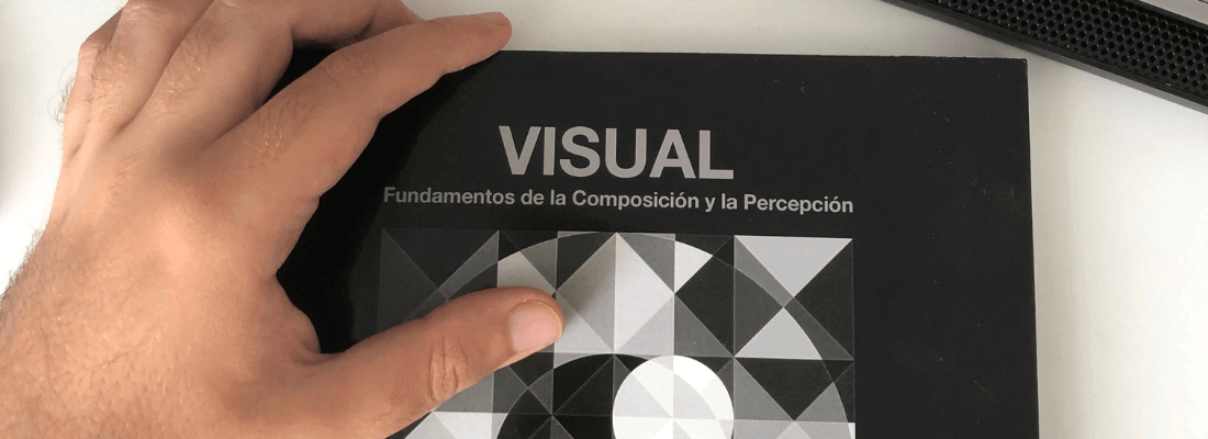 Reseña de “Visual: Fundamentos de la Composición y la Percepción”