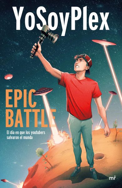 Epic Battle: el día que los youtubers salvaron el mundo